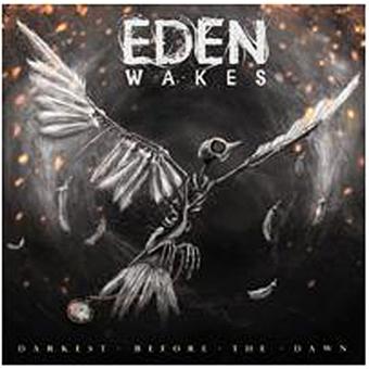 Eden Wakes-Darkest Before The Dawn - 1
