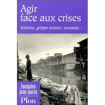 Agir face aux crises