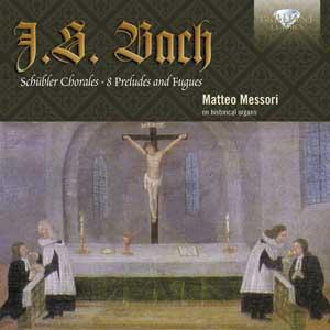 Chorals Schubler - 8 préludes et fugues