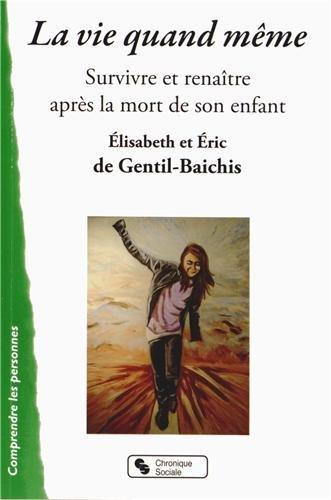 La vie quand même