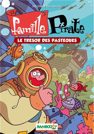 La famille Pirate - poche tome 4 - Le trésor des Pastèques