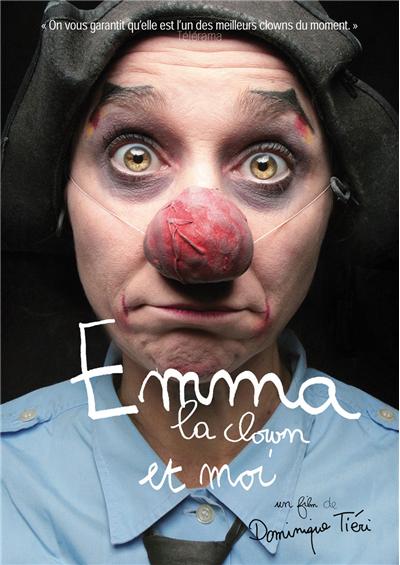 Emma la clown et moi