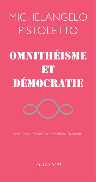 Omnithéisme et démocratie