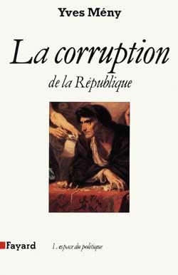 La corruption de la republique