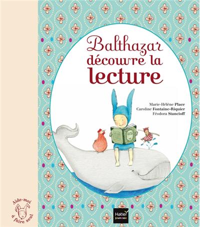 Balthazar découvre la lecture