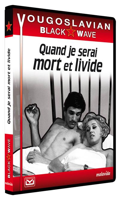 Quand je serai mort et livide