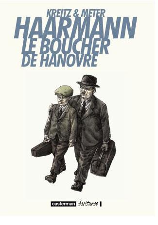 Haarmann, le boucher de Hanovre