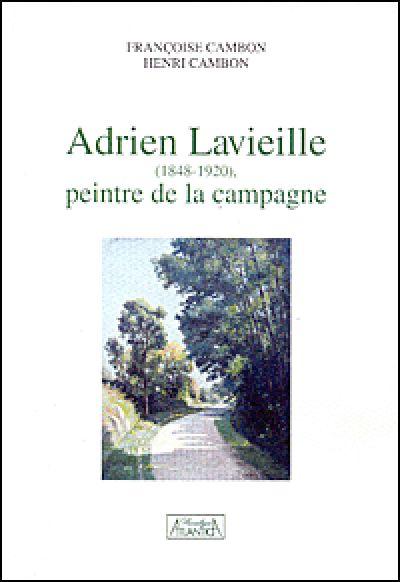 Adrien Lavieille (1848-1920), peintre de la campagne