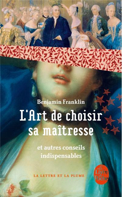 L'art de bien choisir sa maîtresse