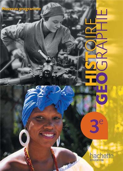 Histoire-Géographie 3e - Livre élève Grand format