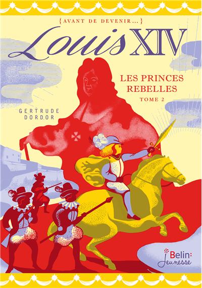 Les princes rebelles
