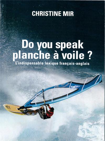 Do you speak planche à voile ?