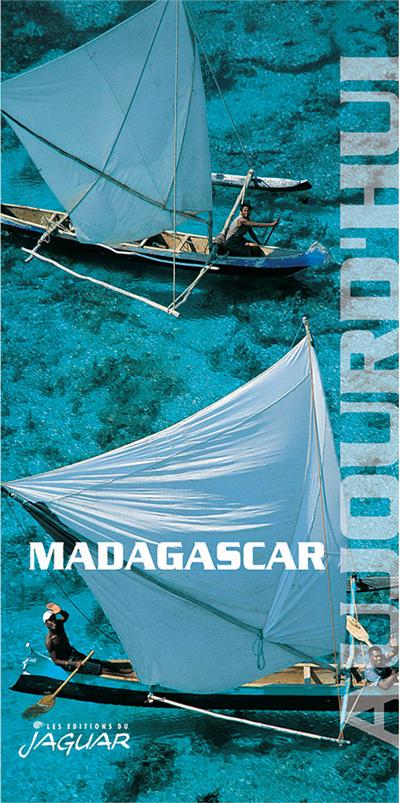 Madagascar aujourd'hui