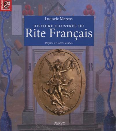 Histoire illustrée du rite français