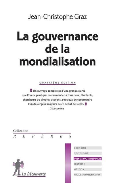 La gouvernance de la mondialisation (4e éd)