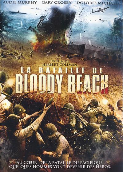 La bataille de Bloody Beach