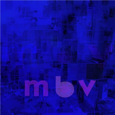 MBV - Inclus CD