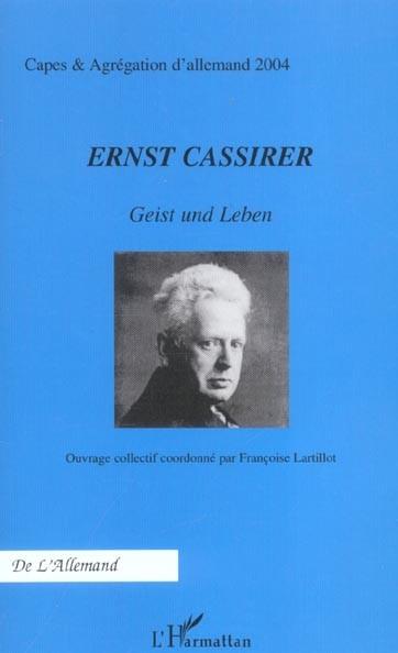 Ernst Cassirer Geist und Leben