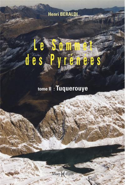 Sommet des Pyrénées t. 2 : Tuquerouye