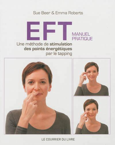 EFT manuel pratique