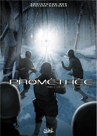 Prométhée T7 - La Théorie du 100ème singe