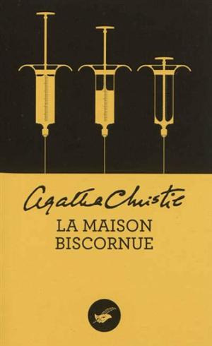 La maison biscornue (Nouvelle traduction révisée)