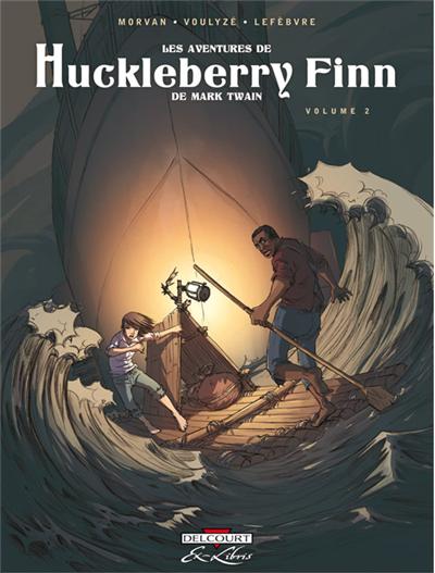 Les Aventures de Huckleberry Finn, de Mark Twain