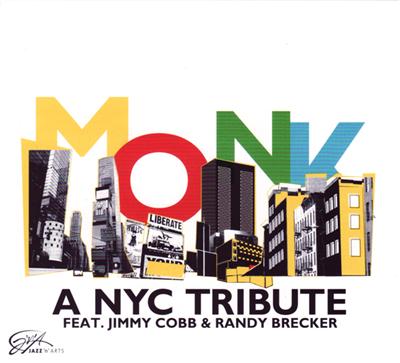 MONK A NYC TRIBUTE