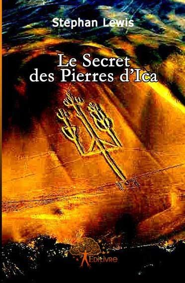 Le secret des pierres d'ica