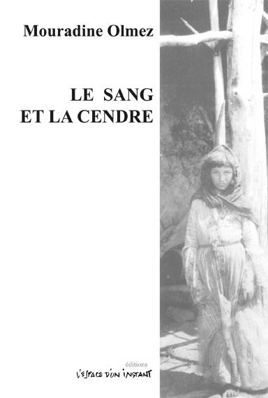 Le sang et la cendre