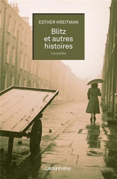 Blitz et autres histoires