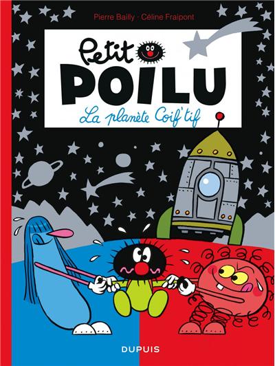 Petit Poilu - La Planète Coif'tif