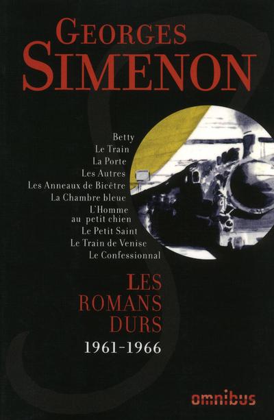 Les Romans durs 1961-1966 - volume 11