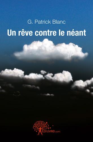 Un reve contre le neant