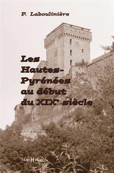 Hautes-Pyrénées au début du XIXesiècle