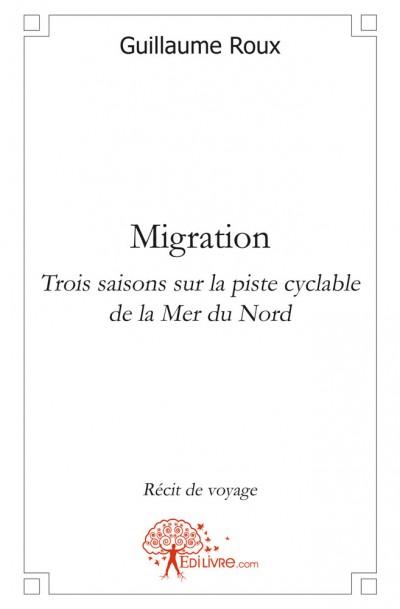 Migration trois saisons sur la