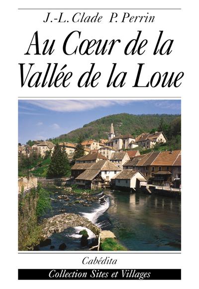 Au coeur de la vallée de la Loue