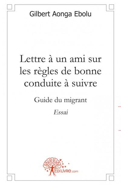 Lettre a un ami sur les regles