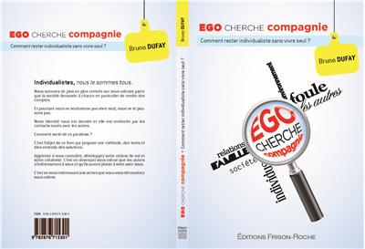 Ego cherche compagnie
