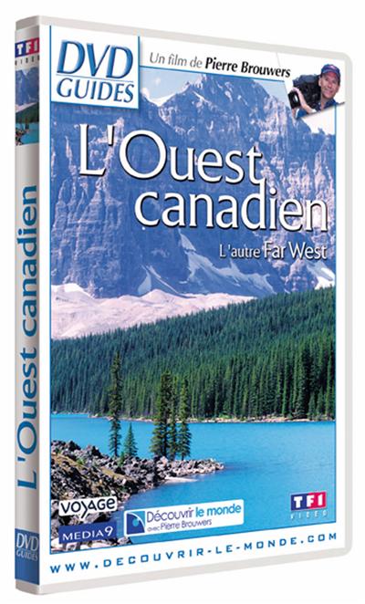 L'Ouest canadien : L'autre Far West
