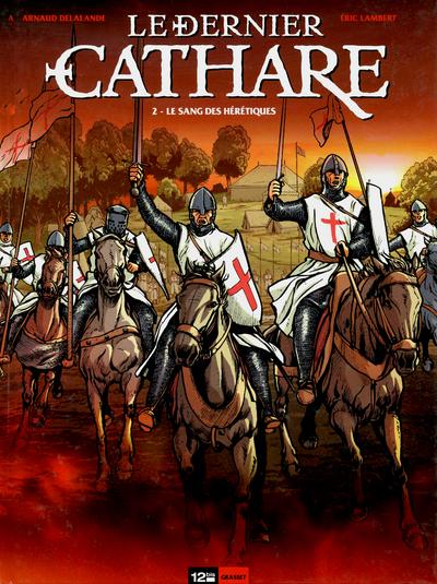 Le dernier Cathare (Delalande/Lambert) - Tome 02