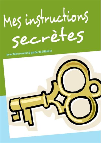 Mes instructions secretes