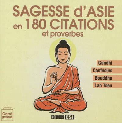 Sagesse D Asie En 180 Citations Et Proverbes Broche Brozinska Anastas Achat Livre Fnac