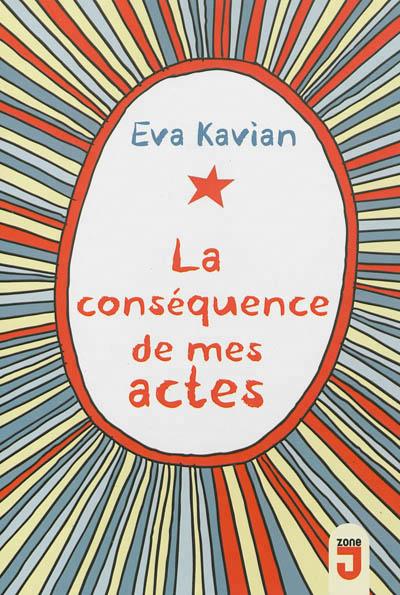 Consequence de mes actes