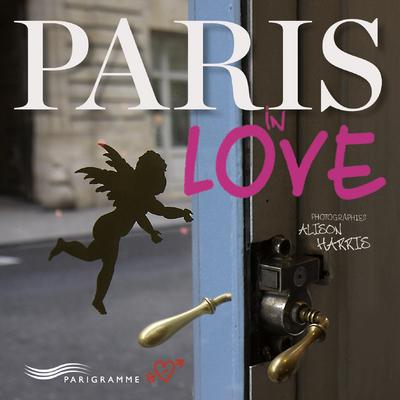 Paris in love - Alison Harris - broché