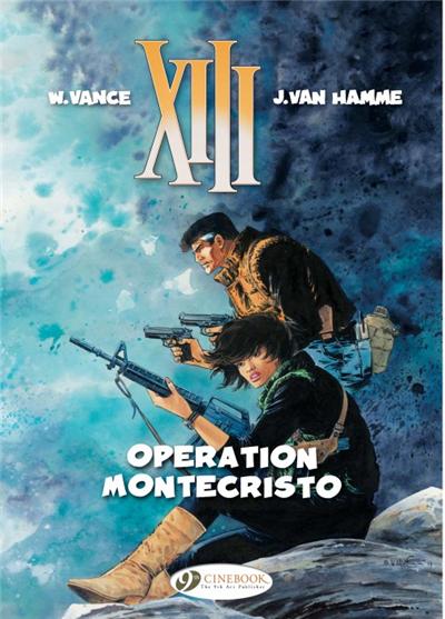 XIII - tome 15 Opération Montécristo