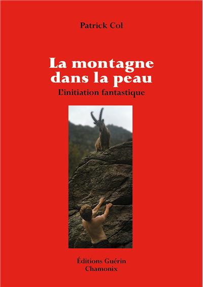 La montagne dans la peau