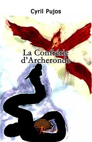 La confrerie d'archeronde