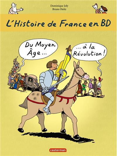 Du Moyen-Âge à la Révolution !