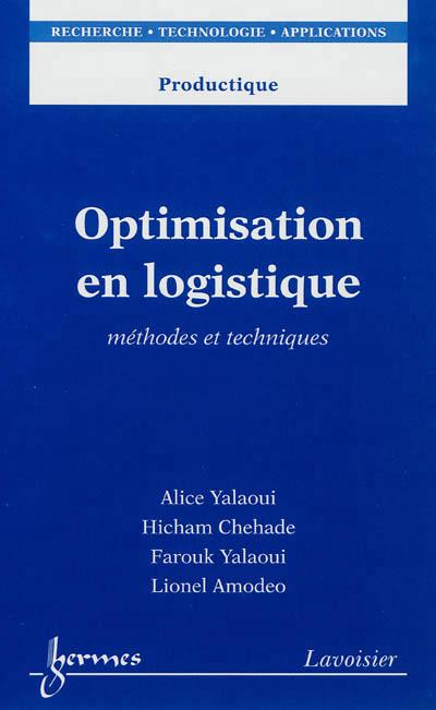 Optimisation en logistique methodes ettechniques productique